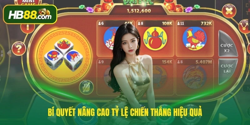 Bí quyết nâng cao tỷ lệ chiến thắng hiệu quả