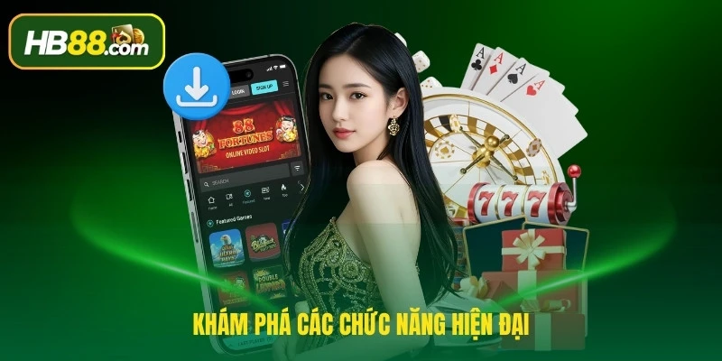 Khám phá các chức năng hiện đại