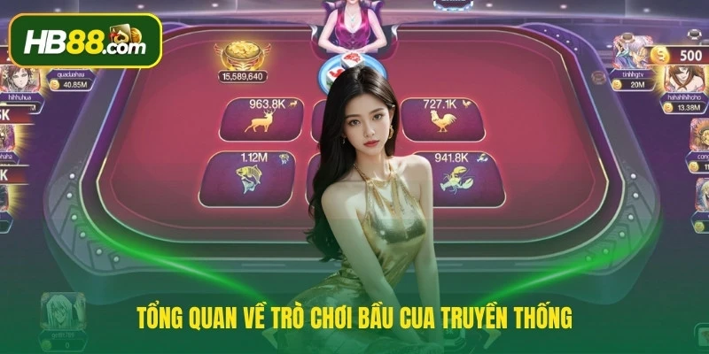 Tổng quan về trò chơi bầu Cua truyền thống